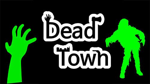 game pic for Dead town: Zombie survival